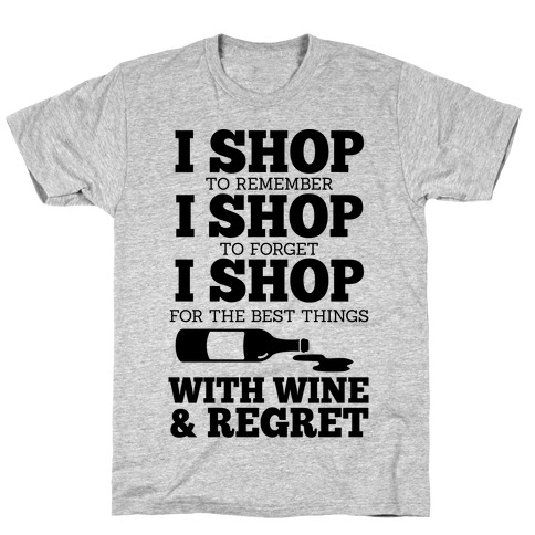 Shop With Wine T-Shirt
