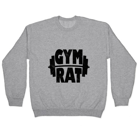Gym Rat Pullover