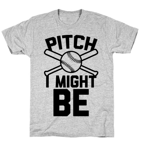 life's a pitch shirt