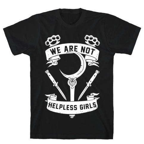 We Are Not Helpless Girls Moon Parody T-Shirt