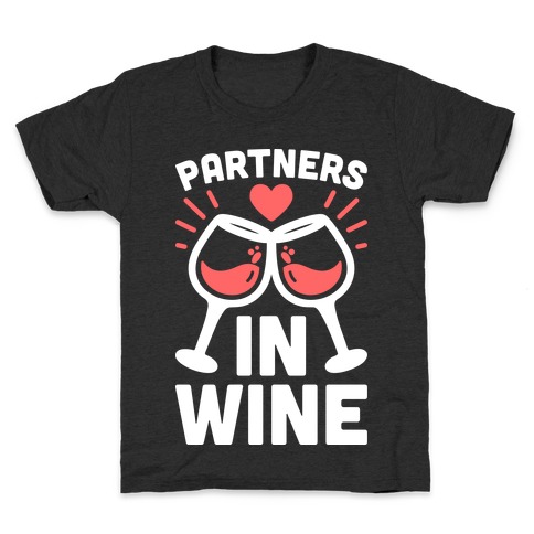 Partners In Wine Kids T-Shirt