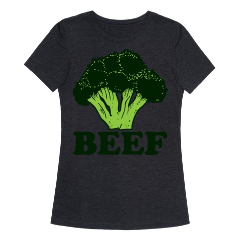 BEEF T-Shirts | LookHUMAN