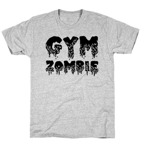 Gym Zombie T-Shirt