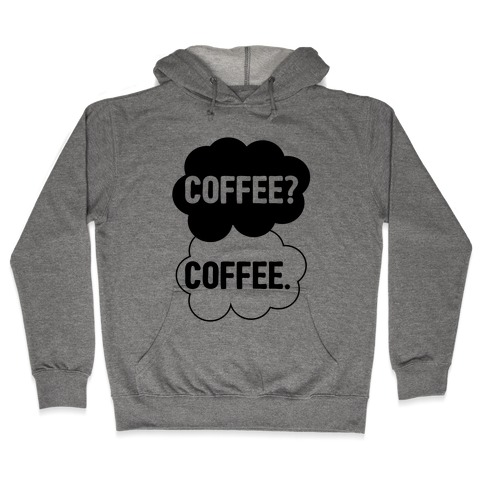 The Fault In Our Coffee Hooded Sweatshirt