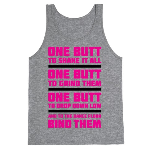 The One Butt Tank Tops | LookHUMAN