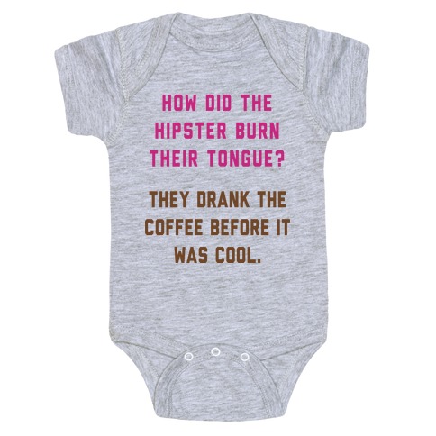 Hipster Jokes Aren't Funny Baby One-Piece