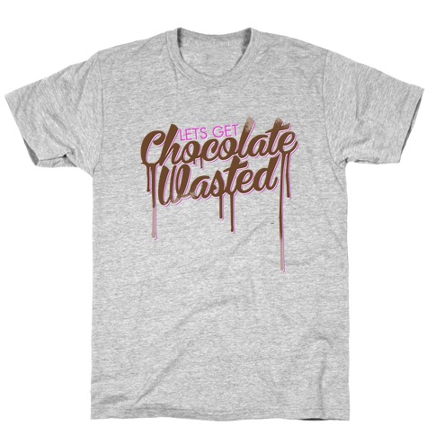 chocolate wasted shirt