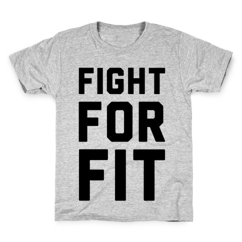 Fight For Fit Kids T-Shirt