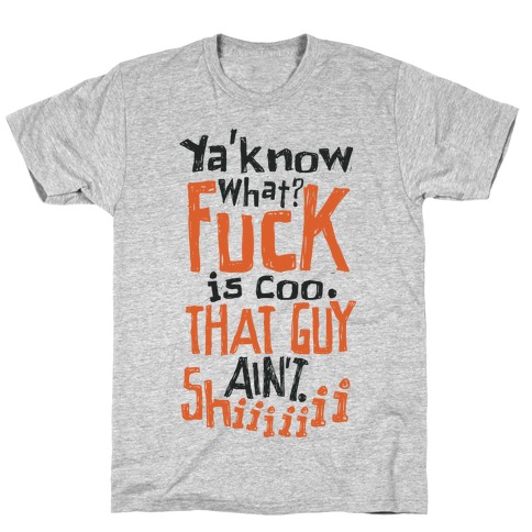 F*** Is Cool T-Shirt