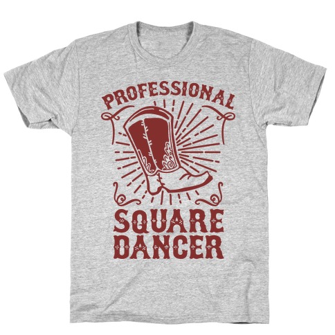 Professional Square Dancer T-Shirt
