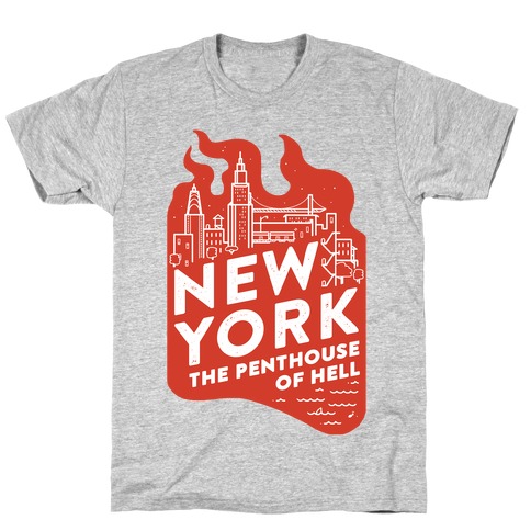 New York The Penthouse Of Hell T-Shirt