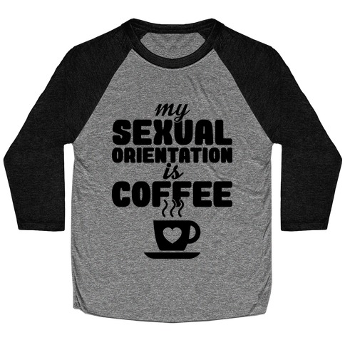 Sexual Coffee Baseball Tee