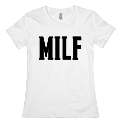 MILF & MotherF***er Pair (MILF) Womens T-Shirt