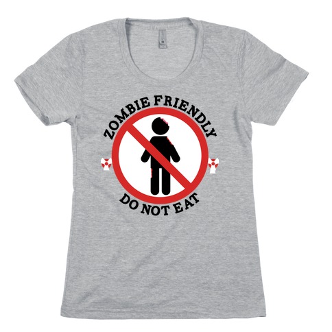Zombie Friendly Womens T-Shirt