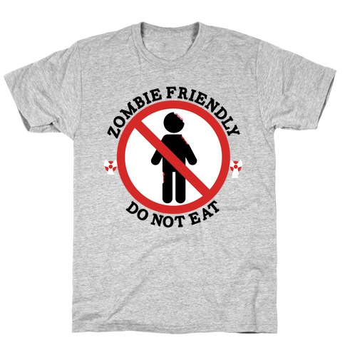 Zombie Friendly T-Shirt