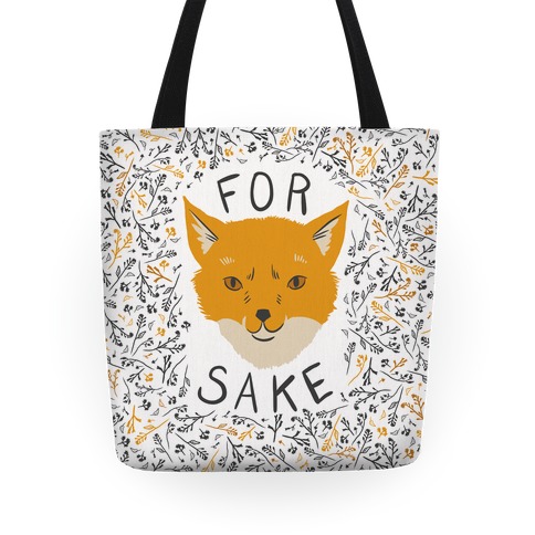 For Foxsakes Tote