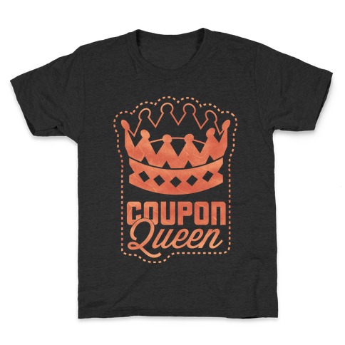 Queen of the Coupons (Dark) Kids T-Shirt