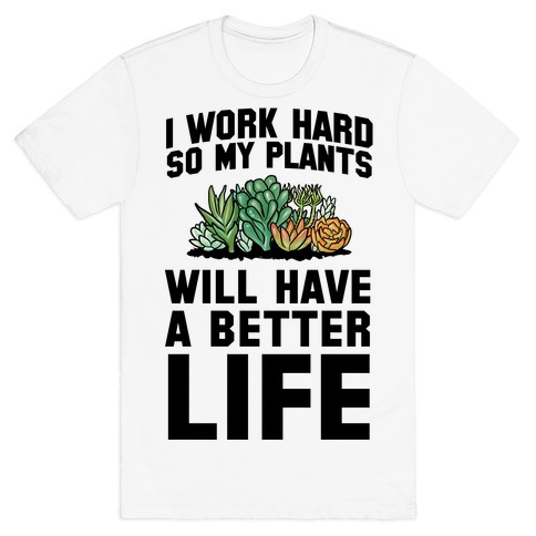 better life t shirts