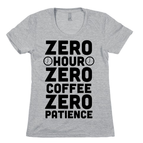 Zero Hour Womens T-Shirt