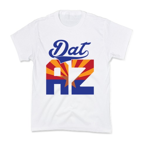 Dat AZ Kids T-Shirt
