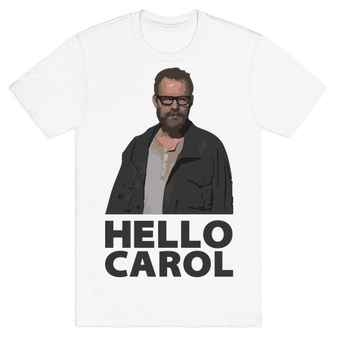 Hello Carol T-Shirt