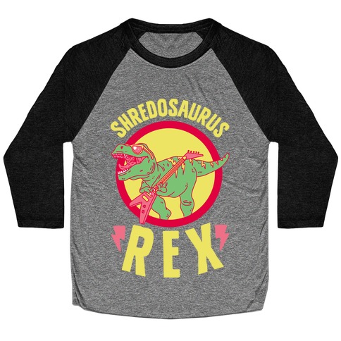Shredosaurus Rex Baseball Tee