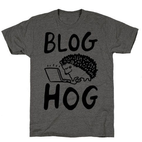 Blog Hog T-Shirt