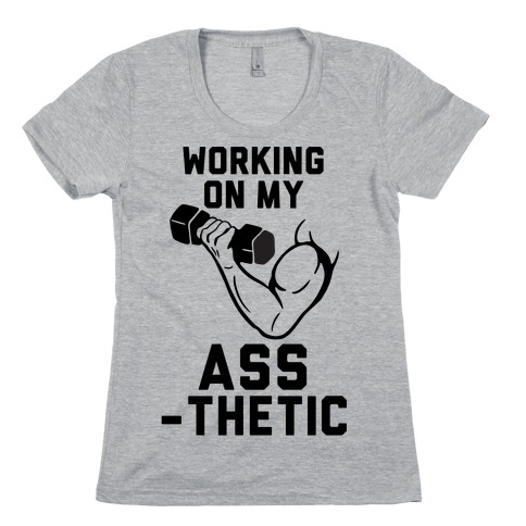 Working On My Assthetic Womens T-Shirt
