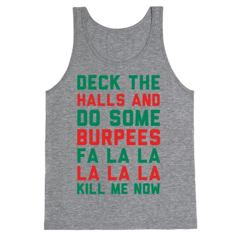 Deck The Halls and Do Some Burpees Tank Top