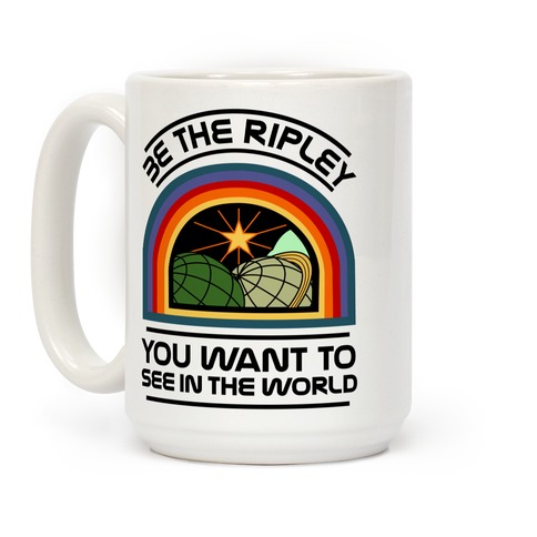 Be the Ripley You Want to See in the World Coffee Mugs | LookHUMAN