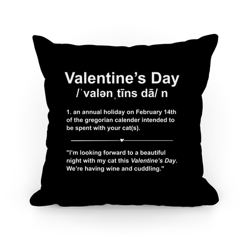 Valentine's Day Definition (Cats) Pillow