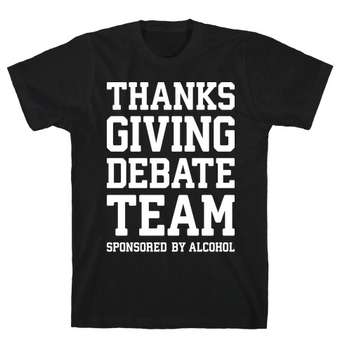 Thanksgiving Debate Team T-Shirt