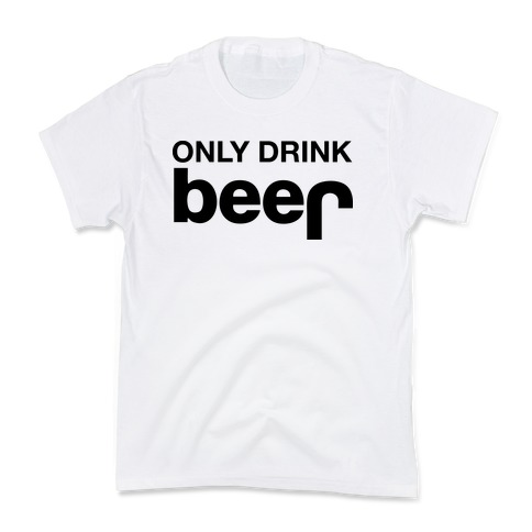 ONLY DRINK BEER (JEEP) Kids T-Shirt