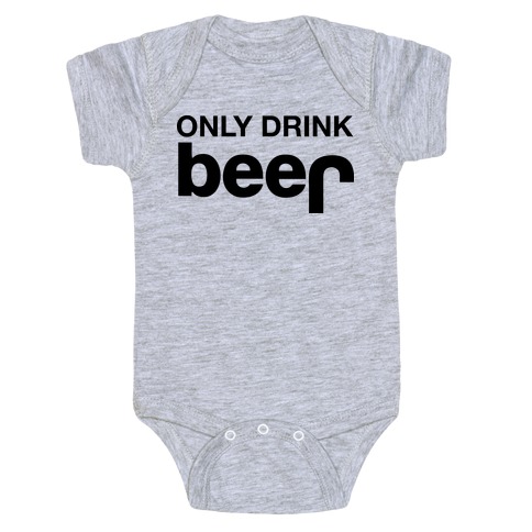 ONLY DRINK BEER (JEEP) Baby One-Piece
