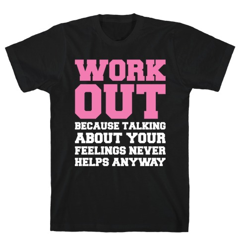 Work Out T-Shirt