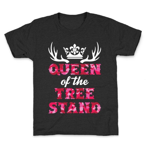 Queen Of The Tree Stand Kids T-Shirt