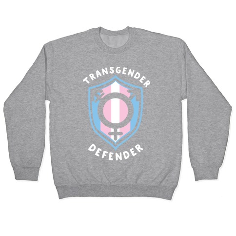 Transgender Defender Pullover