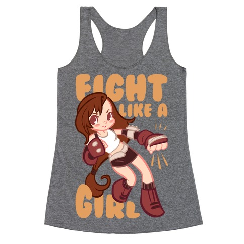 Tifa: Fight Like a Girl Racerback Tank Top