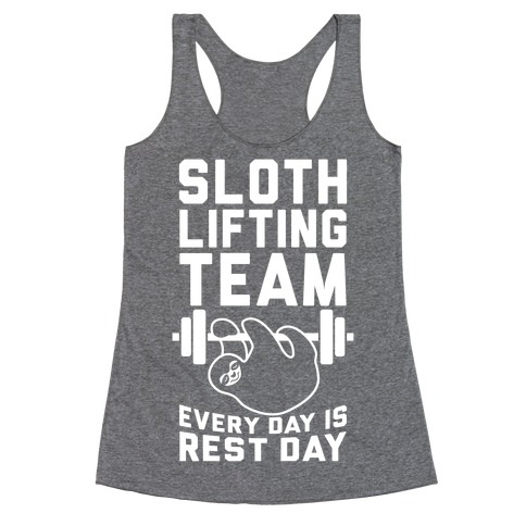 Sloth Lifting Team Racerback Tank Tops | LookHUMAN