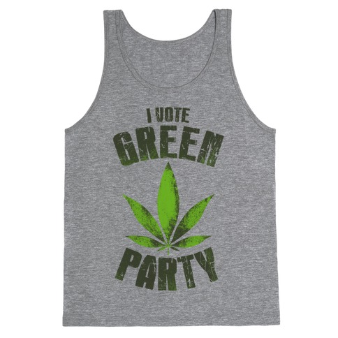 I Vote Green Party (Tank) Tank Top