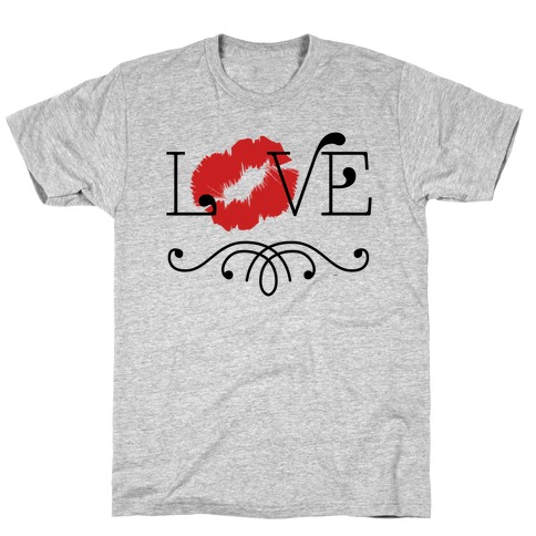 Love Kisses T-Shirt