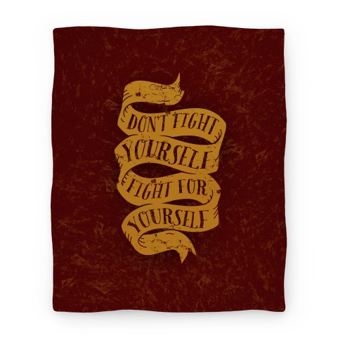 Fight For Yourself Blanket Blanket