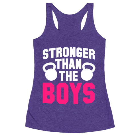 Stronger Than The Boys - Racerback Tank Tops - HUMAN