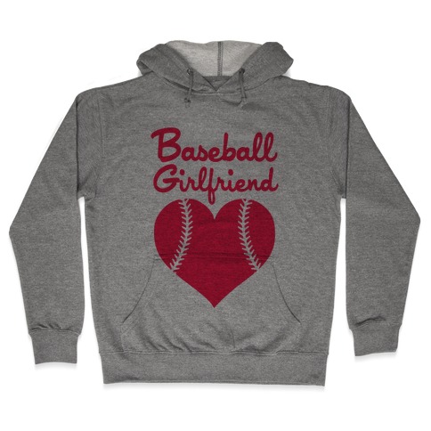 Baseball Girlfriend Hooded Sweatshirt