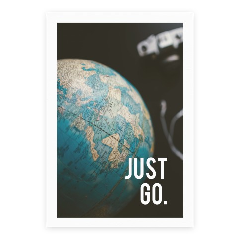 Just Go Poster