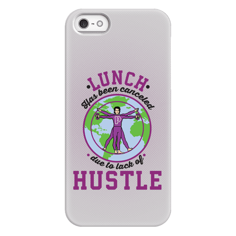 Lunch Has Been Canceled Due To Lack Of Hustle - Phone Cases - HUMAN