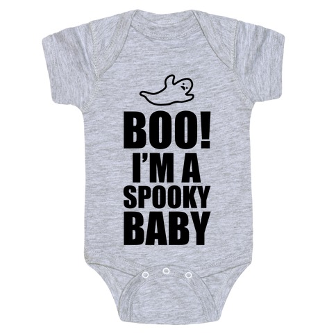 BOO! I'm a Spooky Baby! Baby One-Piece | LookHUMAN