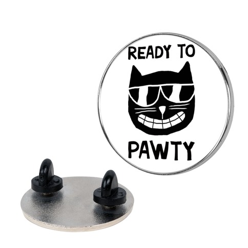 Ready To Pawty Pin