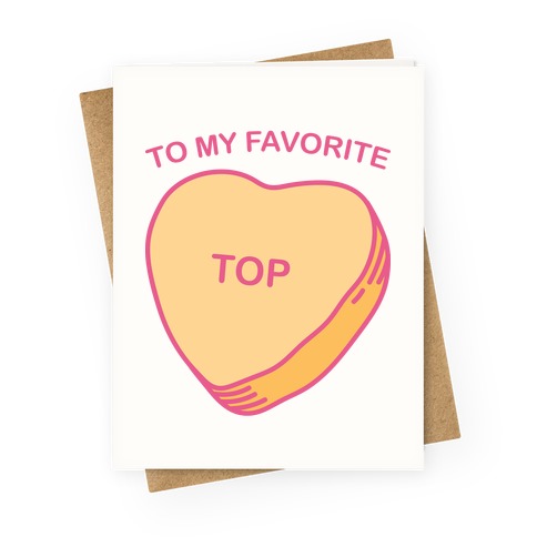 Top Candy Heart Greeting Card
