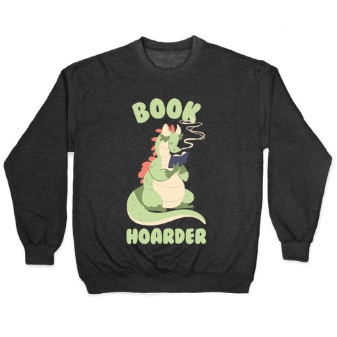 Book Hoarder Pullover